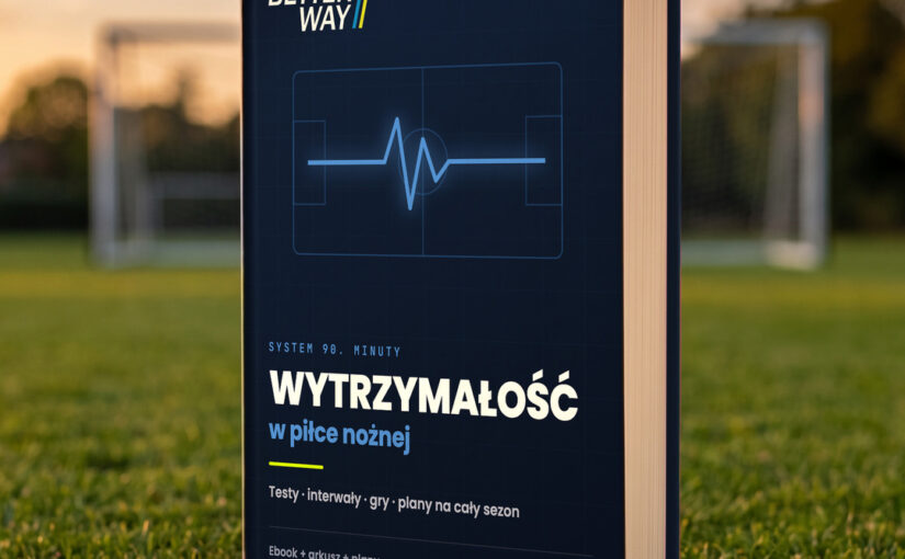 Wytrzymałość w Piłce Nożnej - eBook